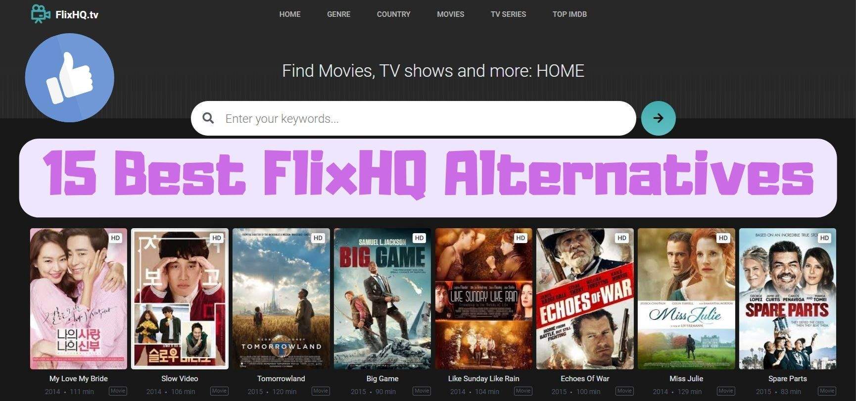 Top 15 FlixHQ Alternatives to Watch Series HD