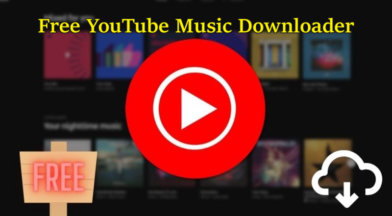 Free Youtube Music Downloader