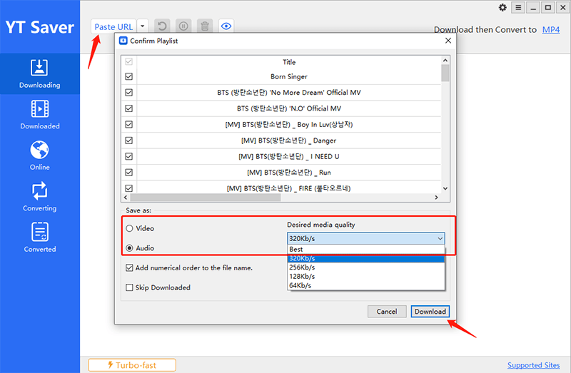 change the output format or quality that you want in YT Saver